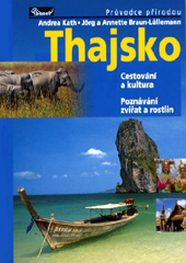 THAJSKO - PRŮVODCE PŘÍRODOU