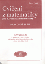 Cvičení z matematiky pro 4.ročník základní školy-Pracovní sešit