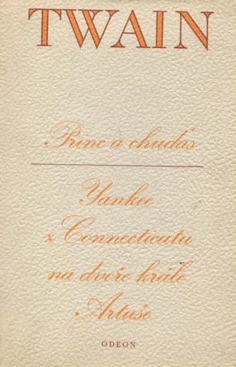 Princ a chuďas / Yankee z Connecticutu na dvoře krále Artuše