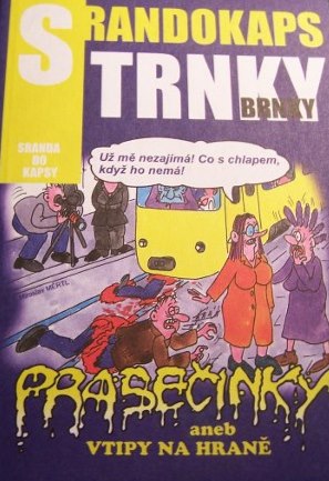 Srandokaps 51 – Prasečinky aneb vtipy na hraně