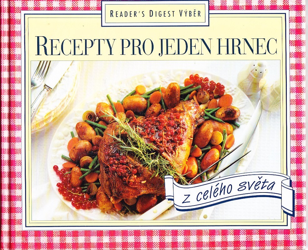Recepty pro jeden hrnec z celého světa