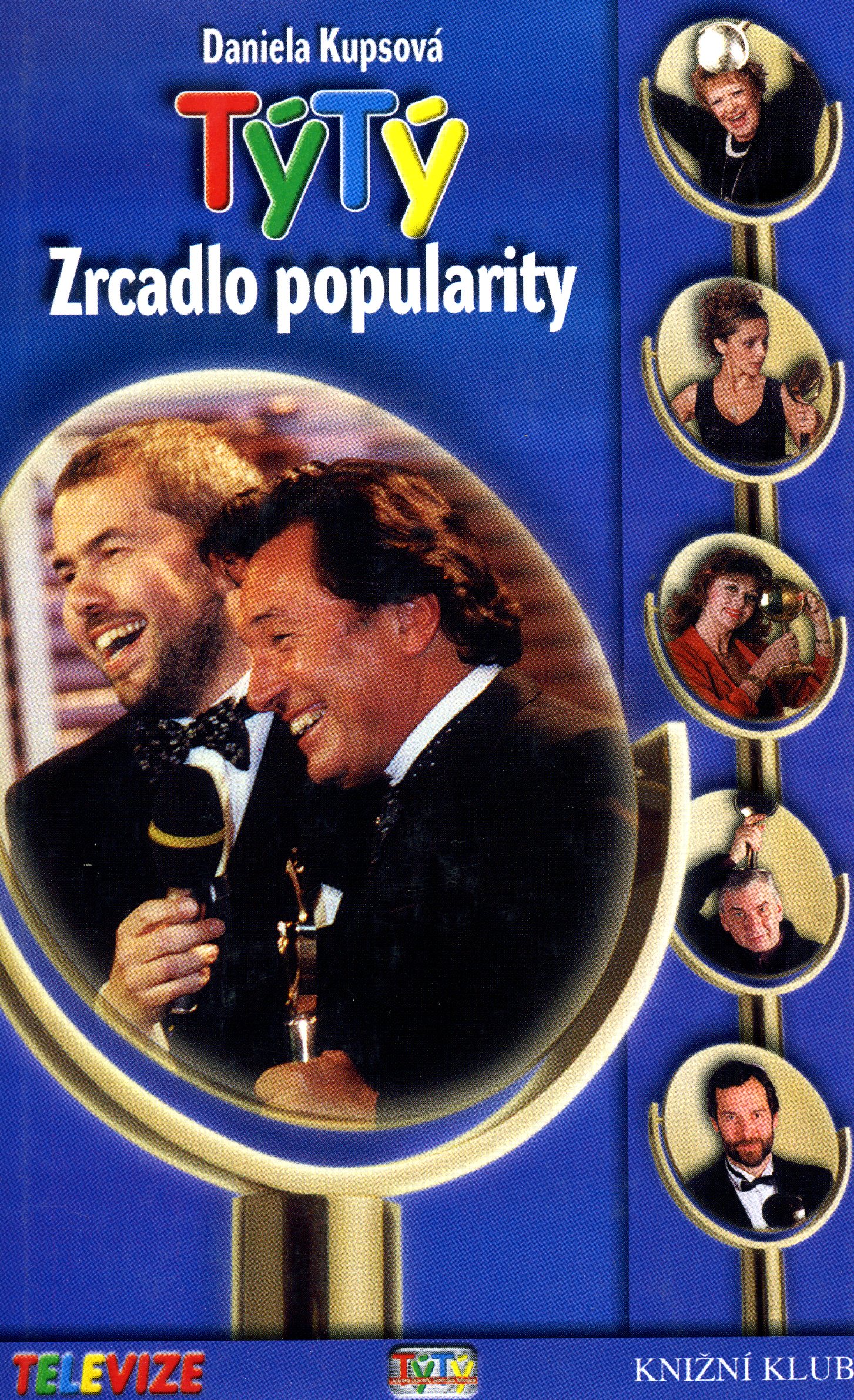 Týtý – Zrcadlo popularity