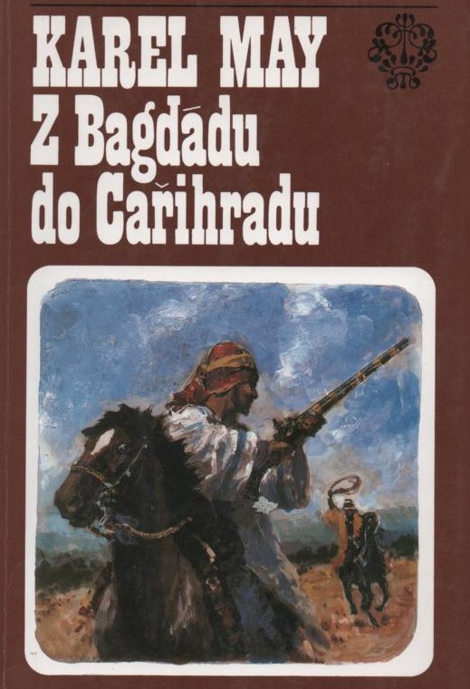 Z Bagdádu do Cařihradu