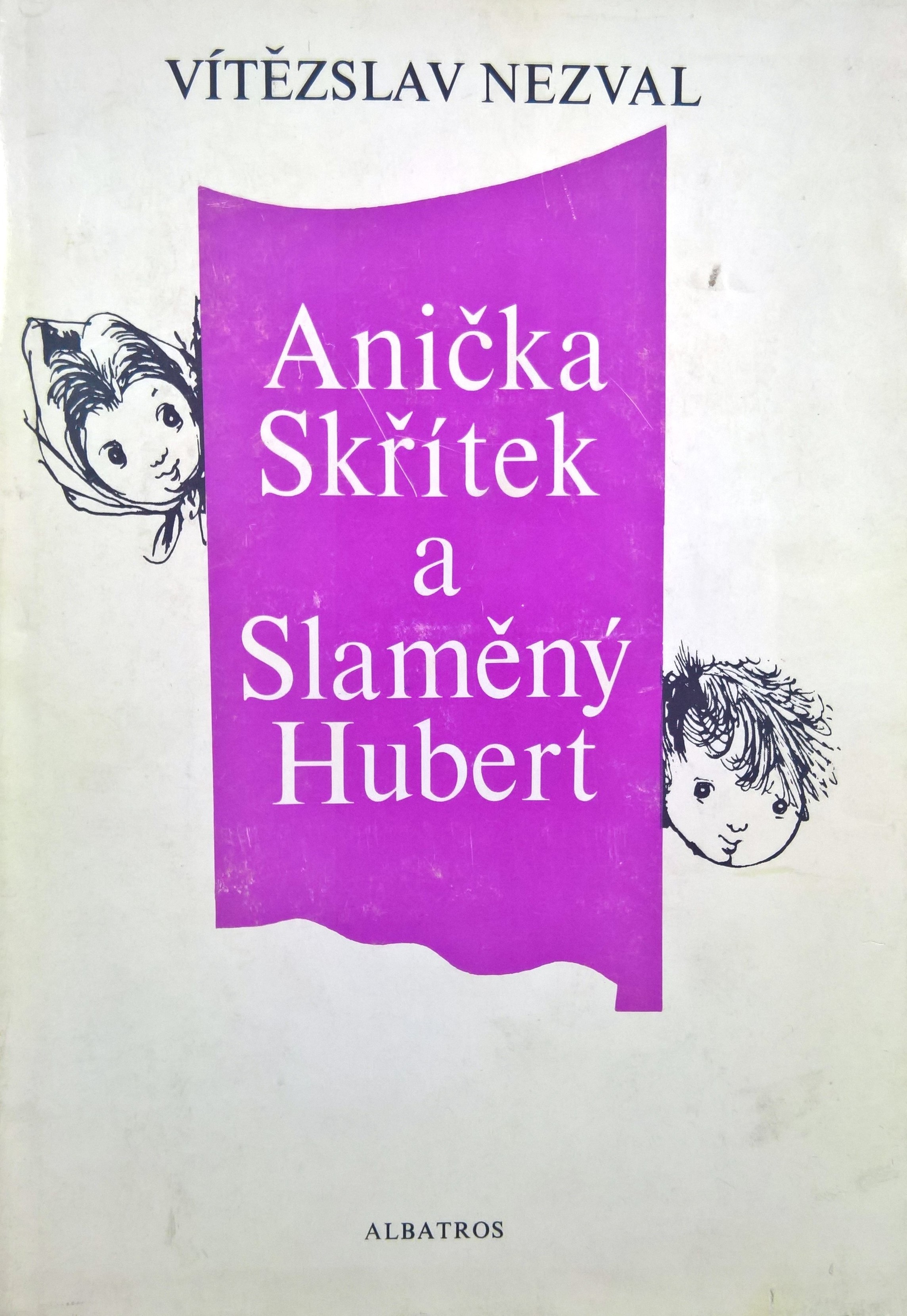 Anička skřítek a slaměný Hubert