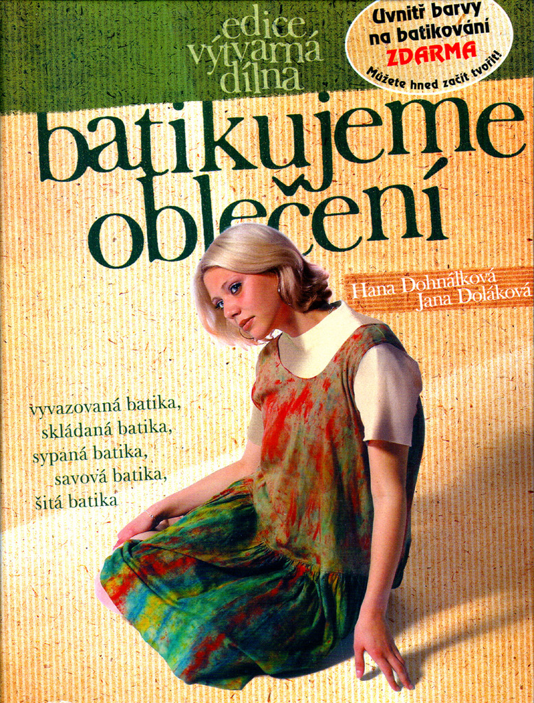 Batikujeme oblečení (neobsahuje barvy!)