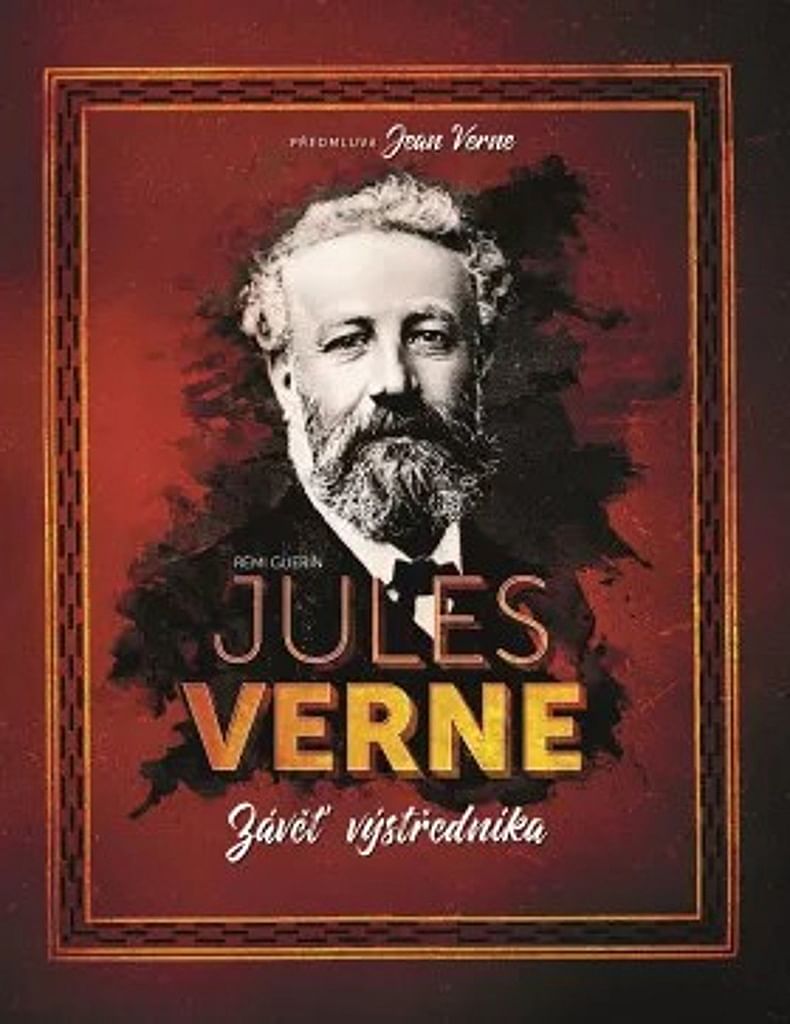 JULES VERNE : ZÁVĚŤ VÝSTŘEDNÍKA