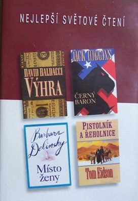 Výhra,Černý baron,Místo ženy,Pistolník a řeholnice