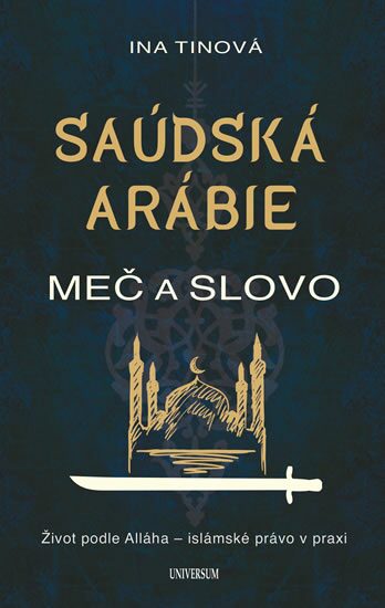 SAÚDSKÁ ARÁBIE : MEČ A SLOVO