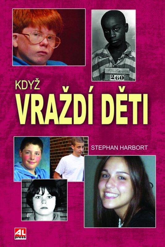 KDYŽ VRAŽDÍ DĚTI (sleva 50% - viz popis)