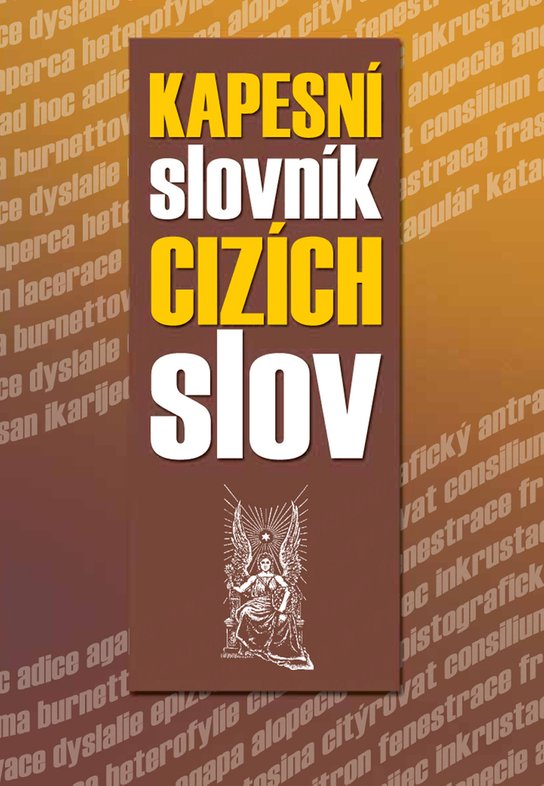 KAPESNÍ SLOVNÍK CIZÍCH SLOV