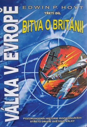 VÁLKA V EVROPĚ III. Bitva o Británii