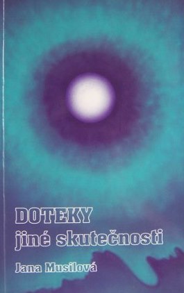 Doteky jiné skutečnosti