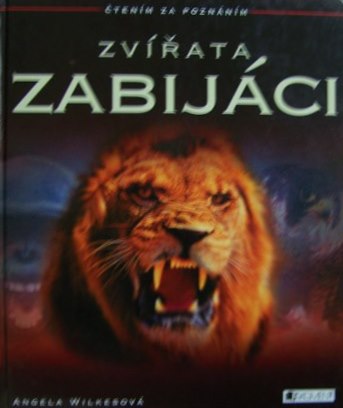 Zvířata zabijáci