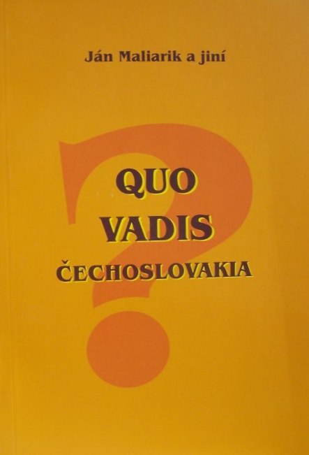 Quo vadis Čechoslovakia