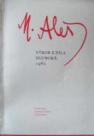 Mikoláš Aleš Výbor z díla Hluboká 1962