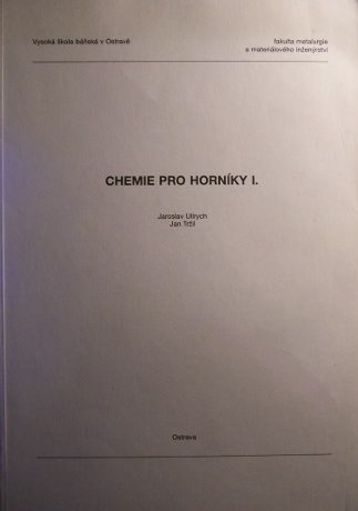 Chemie pro horníky I