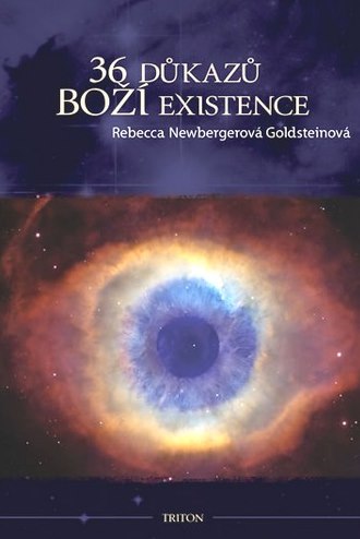 36 DŮKAZŮ BOŽÍ EXISTENCE