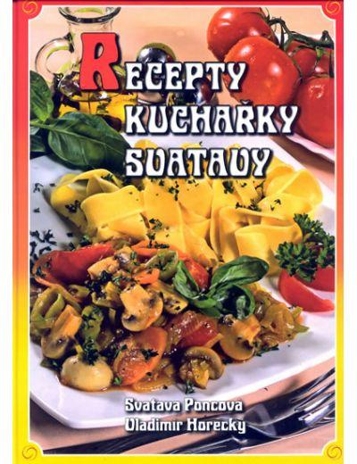 Recepty kuchařky Svatavy