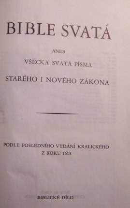 Bible svatá aneb všecka svatá písma Starého i Nového zákona 1970