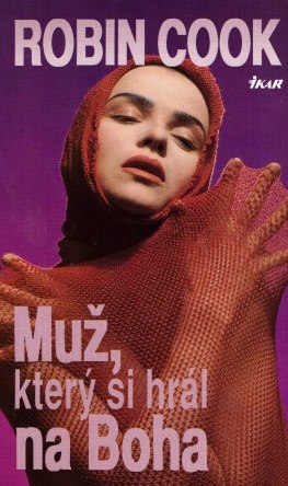 Muž,který si hrál na Boha