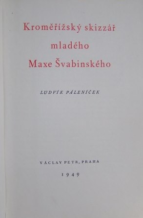 Kroměřížský skizzář mladého Maxe Švabinského (číslovaný výtisk 249 z 550!) 1949