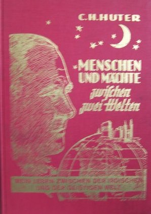 Menschen und Mächte zwischen zwei Welten   1962
