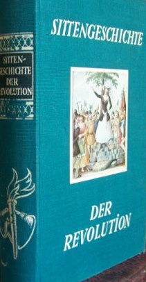 Sittengeschichte der Revolution    1930