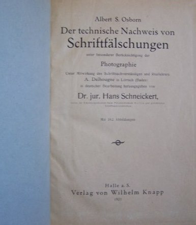 Der technische Nachweis von Schriftfälschungen   1921