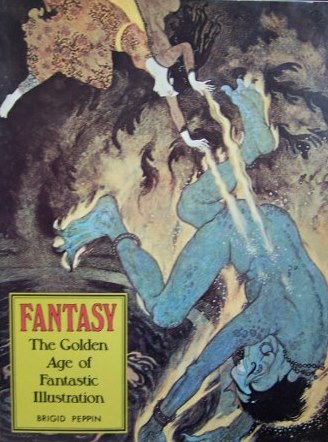 Fantasy  The Golden Age of Fantastic Illustration   1976