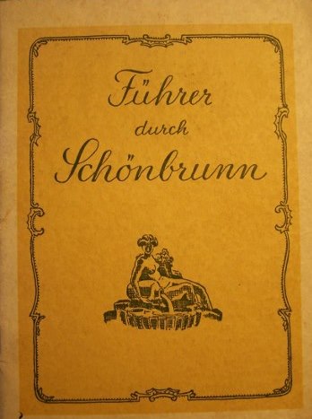 Führer durch Schönbrunn 1966