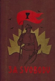 Za svobodu - Kniha první Díl I,II    Obrázková kronika československého revolučního hnutí na Rusi (karton)
