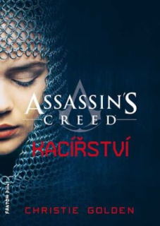 ASSASSIN´S CREED : KACÍŘSTVÍ