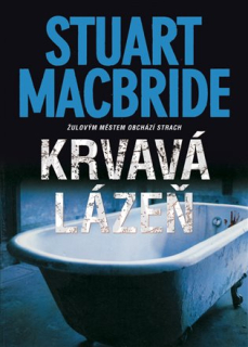 KRVAVÁ LÁZEŇ