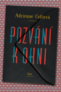 POZVÁNÍ K OHNI