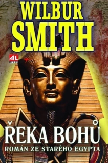 ŘEKA BOHŮ - ROMÁN ZE STARÉHO EGYPTA