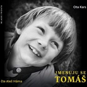 JMENUJU SE TOMÁŠ - AUDIOKNIHA