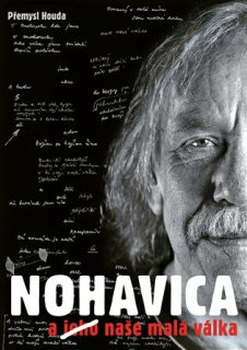 NOHAVICA A (JEHO) NAŠE MALÁ VÁLKA