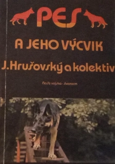 Pes a jeho výcvik  