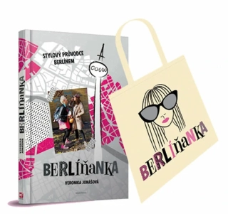 BERLÍŇANKA - STYLOVÝ PRŮVODCE BERLÍNEM + TAŠKA