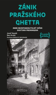 ZÁNIK PRAŽSKÉHO GHETTA (sleva 50 % - viz popis)