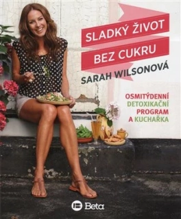 SLADKÝ ŽIVOT BEZ CUKRU (sleva 62% - viz popis)