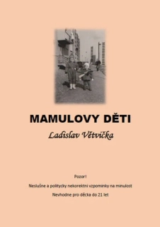 MAMULOVY DĚTI (sleva 49% - viz popis)