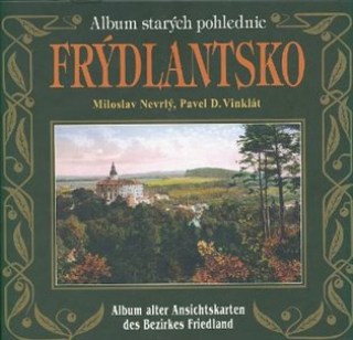 FRÝDLANTSKO - ALBUM STARÝCH POHLEDNIC