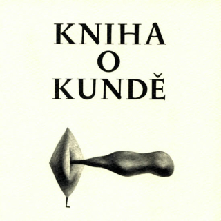 KNIHA O KUNDĚ