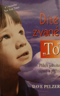 DÍTĚ ZVANÉ "TO"