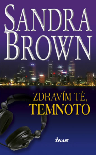 Zdravím tě,temnoto   