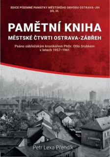 PAMĚTNÍ KNIHA MĚSTSKÉ ČÁSTI OSTRAVA-ZÁBŘEH