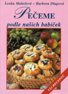 PEČEME PODLE NAŠICH BABIČEK