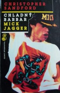 Chladný barbar Mick Jagger