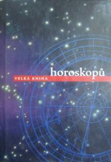 Velká kniha horoskopů